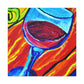 "Glorious Wine Glass Beauty" - Canvas