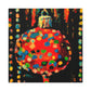 "The Christmas Ornament Contrast" - Canvas