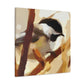 "Chickadee Avidly Dreaming" - Canvas